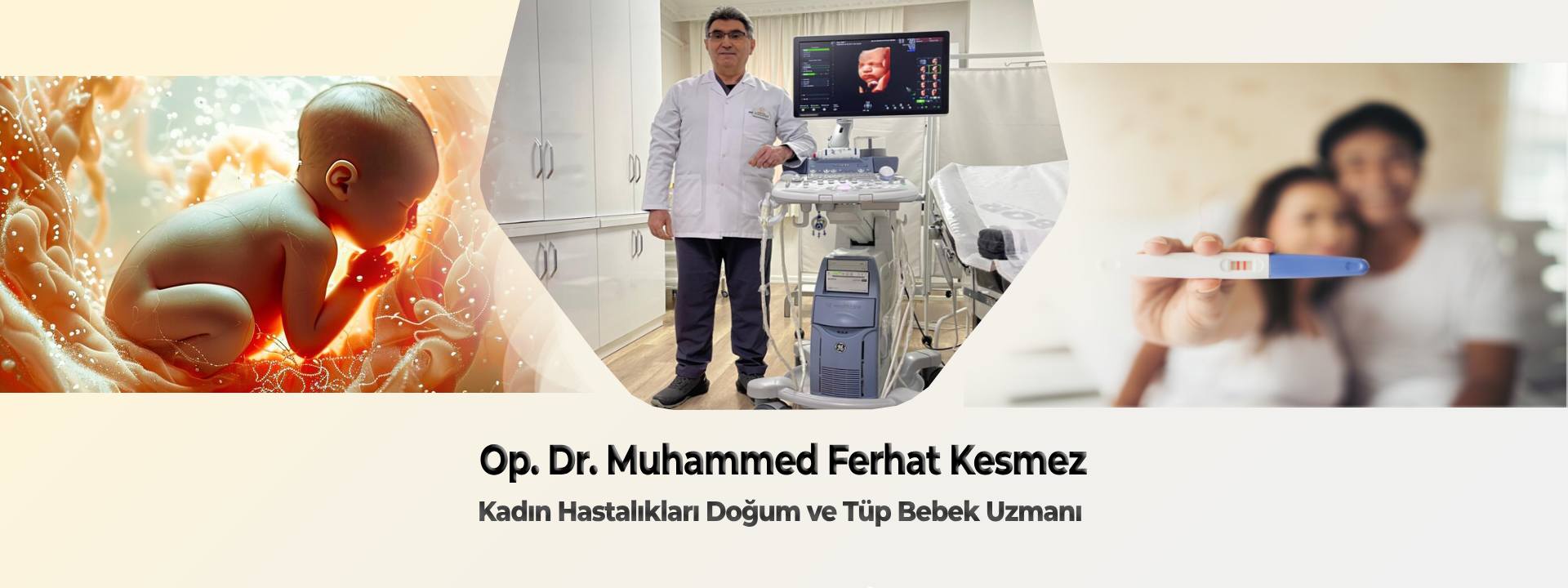 Kadın Hastalıkları Doğum ve Tüp Bebek Uzmanı | Op. Dr. M. Ferhat KESMEZ